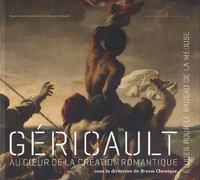 Géricault, au coeur de la création romantique: Etudes pour Le radeau de la méduse
