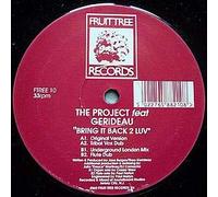 GERIDEAU & THE PROJECT / BRING IT BACK 2 LUV