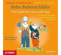 Gerken,Katrin - Bobo Siebenschläfer. Viel Spaß Bei Oma und Opa!