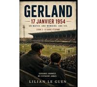 Gerland, 17 janvier 1954