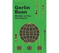 Gerlin Bean: Mother of the Movement: 2 (Radical Black Women Series)