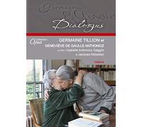 Germaine tillion et geneviève de gaulle