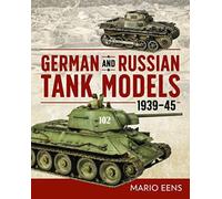 German and Russian Tank Models 1939-45