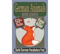 German Animals Word Search Puzzle Book: Puzzles featuring German Animal Words, Birds, Sea Creatures
