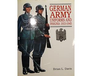 German Army Uniforms and Insignia 1933-1945
