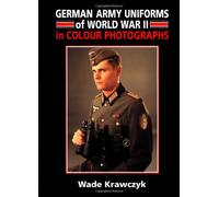 German Army Uniforms of Ww2