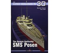 German Battleship SMS Posen: 16053 (Super Drawings in 3D)