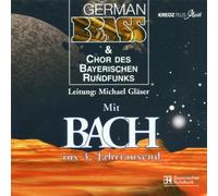 German Brass - Mit Bach Ins 3.Jahrtausend
