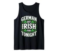 German But Irish for Tonight St Patricks Day Tank Top