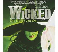 German Cast Recording - Wicked Das Musical - Die Hexen Von Oz (German Cast Recording)