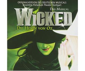 German Cast Recording - Wicked Das Musical - Die Hexen Von Oz (German Cast Recording)