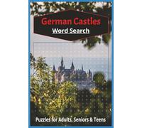 German Castles Word Search: Iconic Historical Gems! | 6x9 inches, 50+ Puzzles |