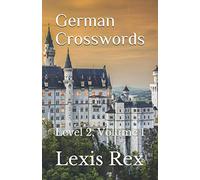 German Crosswords: Level 2, Volume 1