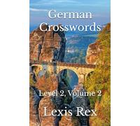 German Crosswords: Level 2, Volume 2