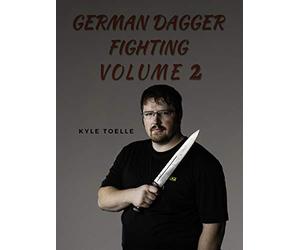 German Dagger Fighting Volume Two
