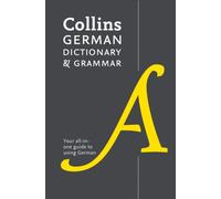 German Dictionary and Grammar by Collins Dictionaries (Paperback Book)
