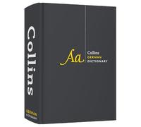 German Dictionary Complete and Unabridged: For advanced learners and professiona