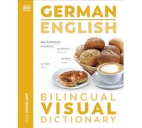 German English Bilingual Visual Dictionary (DK Bilingual Visual Dictionaries) – Dorling Kindersley