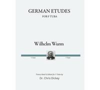 German Etudes: for F Tuba (Anthology of Wurm Publications)
