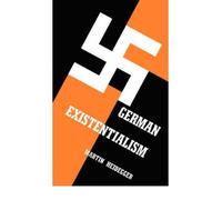 [(German Existentialism)] [Author: Martin Heidegger] published on (January, 1965)