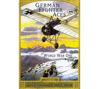 German Fighter Aces of World War One