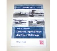 German Fighter Aircraft Of The First World War - 1914 To 1918 - Type Compass