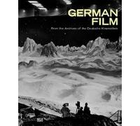 German Film: From the Archives of the Deutsche Kinemathek