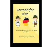 German For Kids: Fun Vocabulary and Phrases for Young Learners