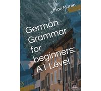 German Grammar for beginners: A1 Level