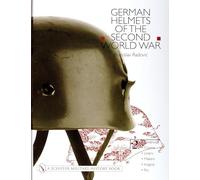 GERMAN HELMETS OF THE SECOND W: Paratroop, Covers, Liners, Makers, Insignia, Etc. v. 2: Volume Two: Paratoop•Covers•Liners•Makers•Insignia