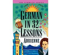 German in 32 Lessons (Gimmick Series) (Gimmick (W.W. Norton))