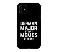 German Major By Day Memes Night Germanic Philology Student Case for iPhone 11