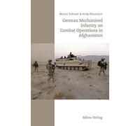 German Mechanized Infantry on Combat Operations in Afghanistan