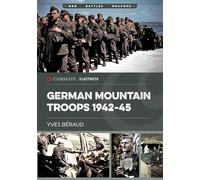 German Mountain Troops 1942-45 (Casemate Illustrated)