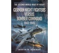 GERMAN NIGHT FIGHTERS VERSUS BOMBER COMM
