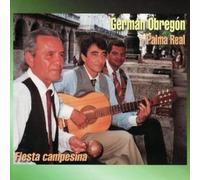 German Obregon Y Palma Real - Fiesta Campesina