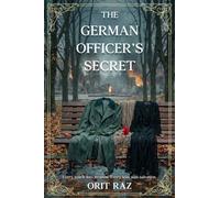German Officer's Secret : A World War II Romance