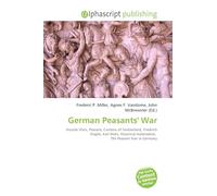 German Peasants' War: Hussite Wars, Peasant, Cantons of Switzerland, Friedrich Engels, Karl Marx, Historical materialism, The Peasant War in Germany