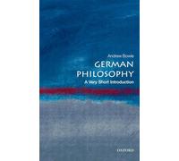 German Philosophy: A Very Short Introduction