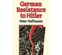 German Resistance to Hitler