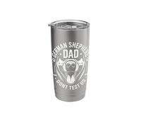 German Shepherd Dad Dont Test Us Funny Dad Life Stainless Steel Insulated Tumbler