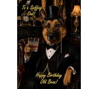 German Shepherd Dog Funny Gentleman Victorian Birthday Card for Dad - For Him Dapper Spiffing Humour Greeting Blank Inside Envelope Included Gift Idea UK
