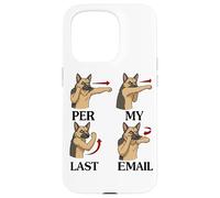 German Shepherd Funny Per My Last Email Office Work Humor Case for iPhone 15 Pro