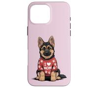 German Shepherd I Love Mom Mama GSD Mom German Shepherd Mom Case for iPhone 16 Pro Max