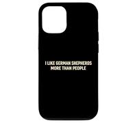 German Shepherd Loyal To A Fault Shepherd Trending Joke Case for iPhone 12/12 Pro