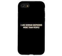 German Shepherd Loyal To A Fault Shepherd Trending Joke Case for iPhone SE (2020) / 7/8