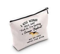German Shepherd Mom Makeup Bag Gift A Wise Woman One Said Fuck It I'm Getting a German Shepherd,and She Lives Happily Ever After Gift for Dog Lover Cosmetic Bags (U.German Shepherd)