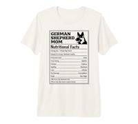 German Shepherd Mom Nutritional Facts Dog Owner Mothers Day Premium T-Shirt