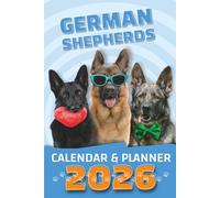 German Shepherds 2026 Planner & Calendar