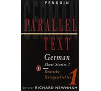 German Short Stories: Deutsche Kurzgeshichten: Volume 1 (Penguin Parallel Text Series) by Richard Newnham (1975-07-31)